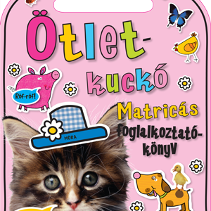VIGYÉL MAGADDAL! ÖTLETKUCKÓ - Matricás foglalkoztatókönyv